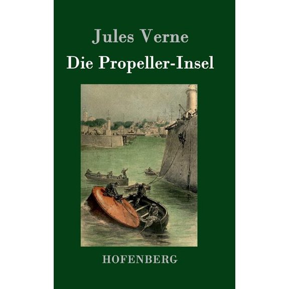 Die Propeller-Insel (Hardcover)