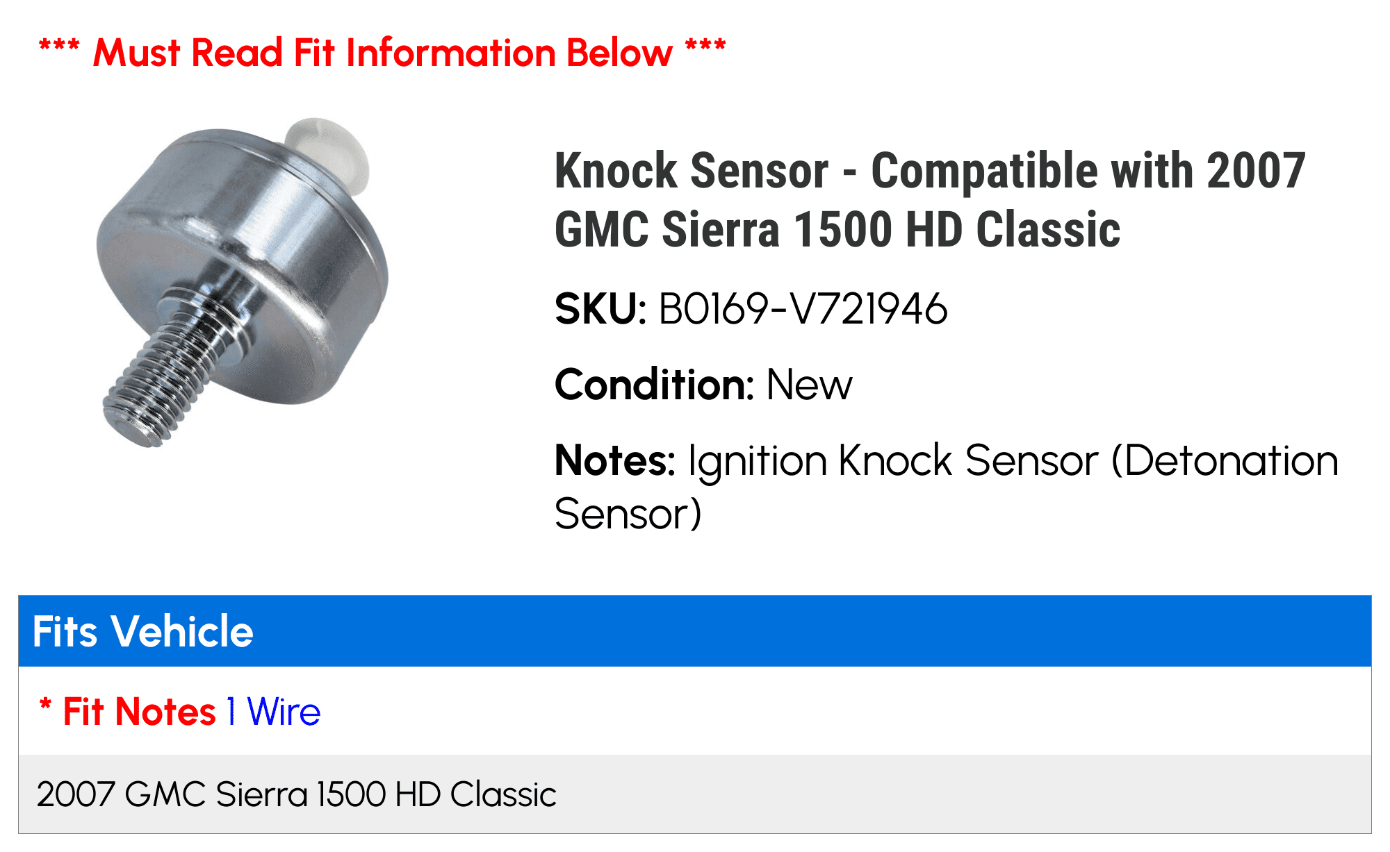 Knock Sensor - Compatible with 2007 GMC Sierra 1500 HD Classic