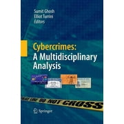 Cybercrimes: A Multidisciplinary Analysis (Paperback)
