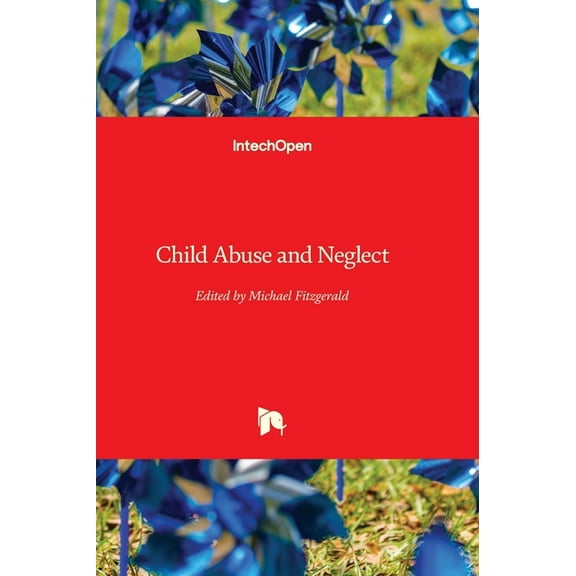 Child Abuse and Neglect, (Hardcover)