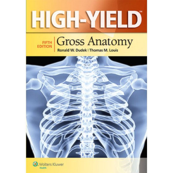High-Yield (TM) Gross Anatomy (High-yield Series)