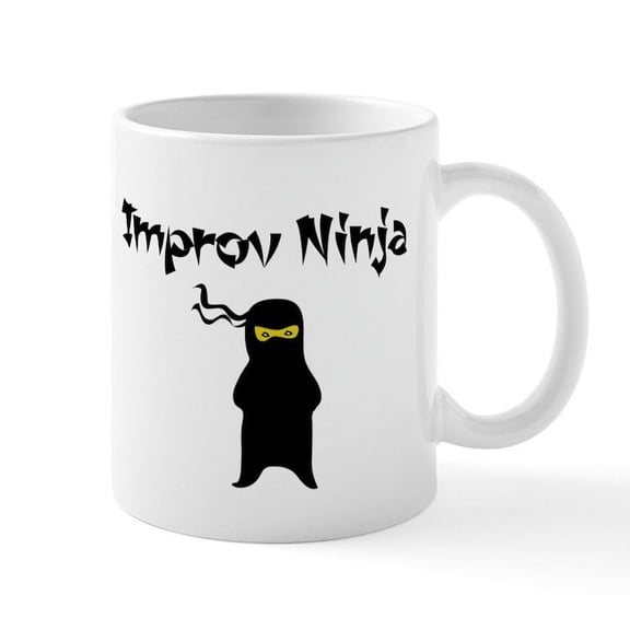 CafePress - Improv Ninja Mugs - 11 oz Ceramic Mug - Novelty Coffee Tea Cup