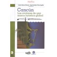 thumbnail image 1 of Cancún: Los avatares de una marca turística global Bonilla Artigas Editores 9786077588061, 1 of 2