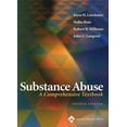 thumbnail image 1 of Pre-Owned Substance Abuse: A Comprehensive Textbook (Hardcover) 0781734746 9780781734745, 1 of 1