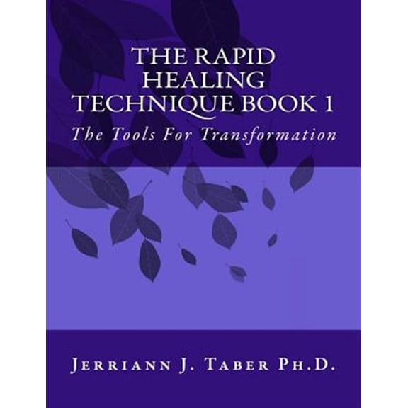 Pre-Owned Rapid Healing Technique : The Tools for Transformation