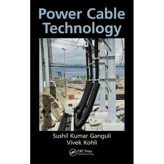 Power Cable Technology, (Hardcover)