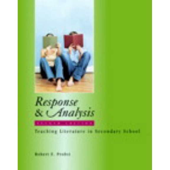 Pre-Owned Response & Analysis: Teaching Literature in Secondary School (Paperback) 0325007160 9780325007168