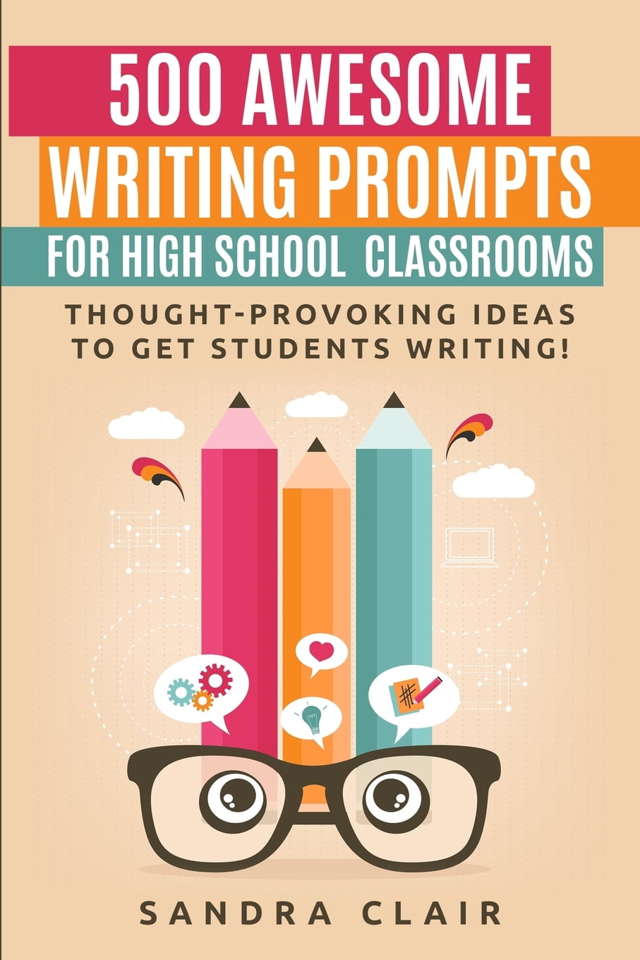 creative writing prompts for high school students