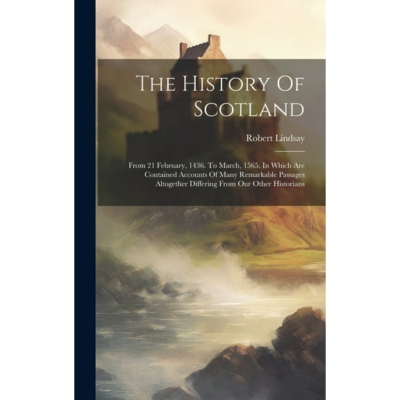 The History Of Scotland (Hardcover)