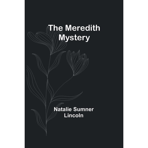 The Meredith Mystery, (Paperback)