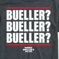 thumbnail image 3 of Ferris Bueller's Day Off - Bueller Bueller Bueller - Men's Short Sleeve Graphic T-Shirt, 3 of 5