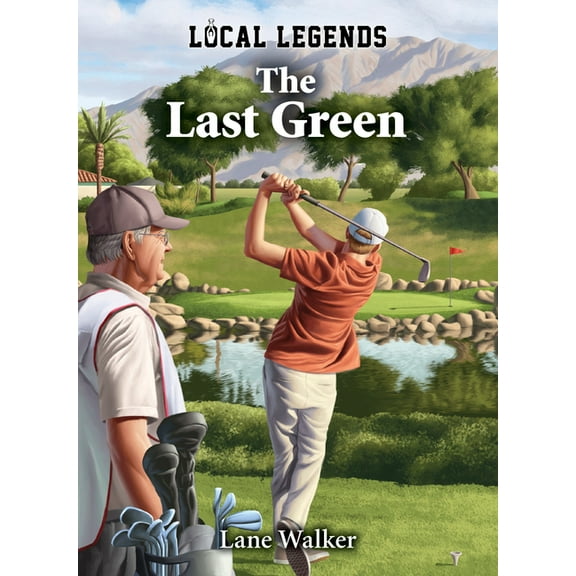 Local Legends Last Green, (Hardcover)