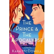 The Prince & the Apocalypse (Paperback)