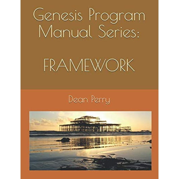 Pre-Owned Genesis Program Manual Series: Framework: Building your program's structure, 9781080602353, 1080602356, Paperback,