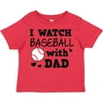 thumbnail image 3 of Inktastic I Watch Baseball with My Dad Boys or Girls Toddler T-Shirt, 3 of 5