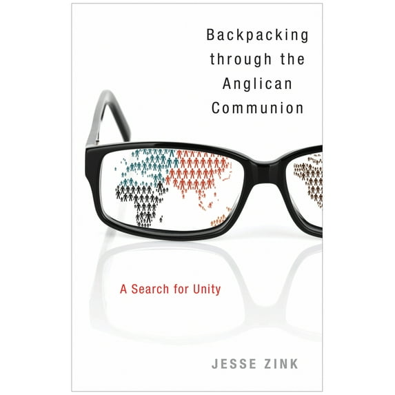 Pre-Owned Backpacking Through the Anglican Communion: A Search for Unity (Paperback) 0819229016 9780819229014