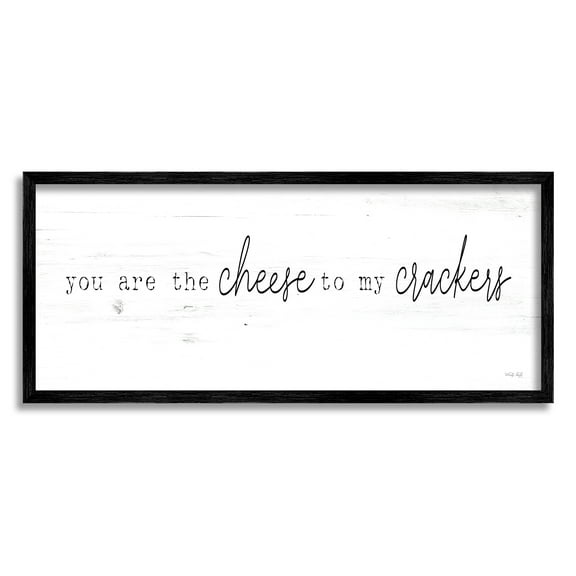 Stupell Industries Cheese To My Crackers Casual Foodie Romance Phrase Graphic Art Black Framed Art Print Wall Art, Design by Cindy Jacobs