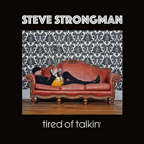 Steve Strongman - Tired Of Talkin' - Music & Performance - Vinyl
