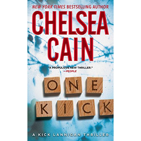 Pre-Owned Kick Lannigan Novel: One Kick: A Kick Lannigan Novel (Paperback)