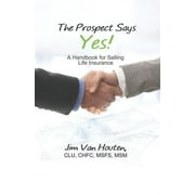 The Prospect Says Yes! (Paperback)