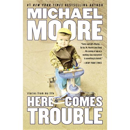 Here Comes Trouble: Stories from My Life, (Paperback)