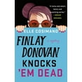 thumbnail image 1 of Pre-Owned Finlay Donovan Knocks 'em Dead (Hardcover) 1250242185 9781250242181, 1 of 1
