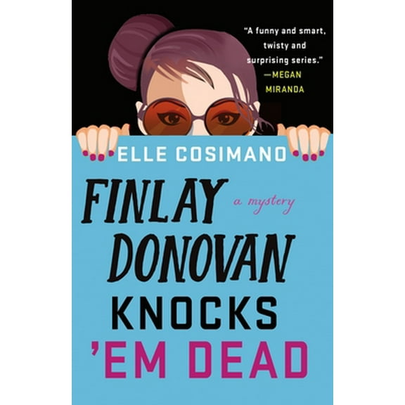 Pre-Owned Finlay Donovan Knocks 'em Dead (Hardcover) 1250242185 9781250242181