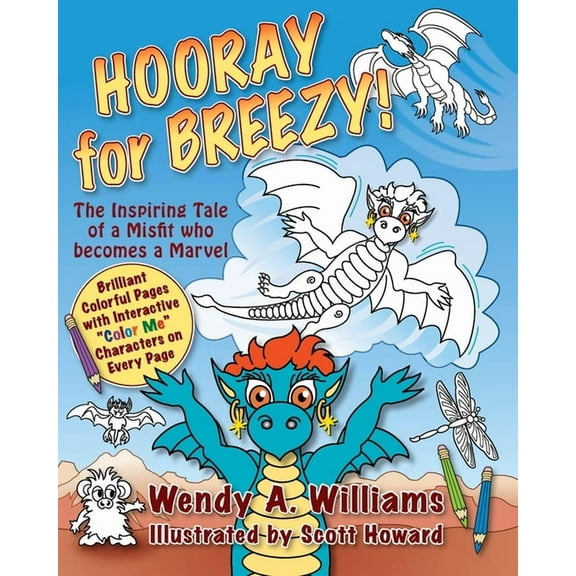 Hooray for Breezy!: The Inspiring Tale of a Misfit Who becomes a Marvel, (Paperback)
