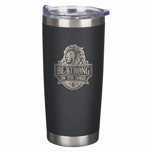 Tumbler SS Black Be Strong in the Lord Eph. 6:10, (Hardcover)