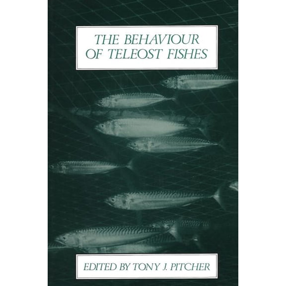 The Behaviour of Teleost Fishes, (Paperback)