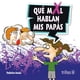 thumbnail image 1 of Que Mal Hablan Mis Papas, 1 of 2