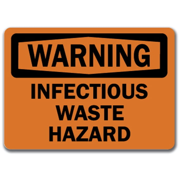 Warning Sign - Infectious Waste Hazard - 10" x 14" OSHA Safety Sign