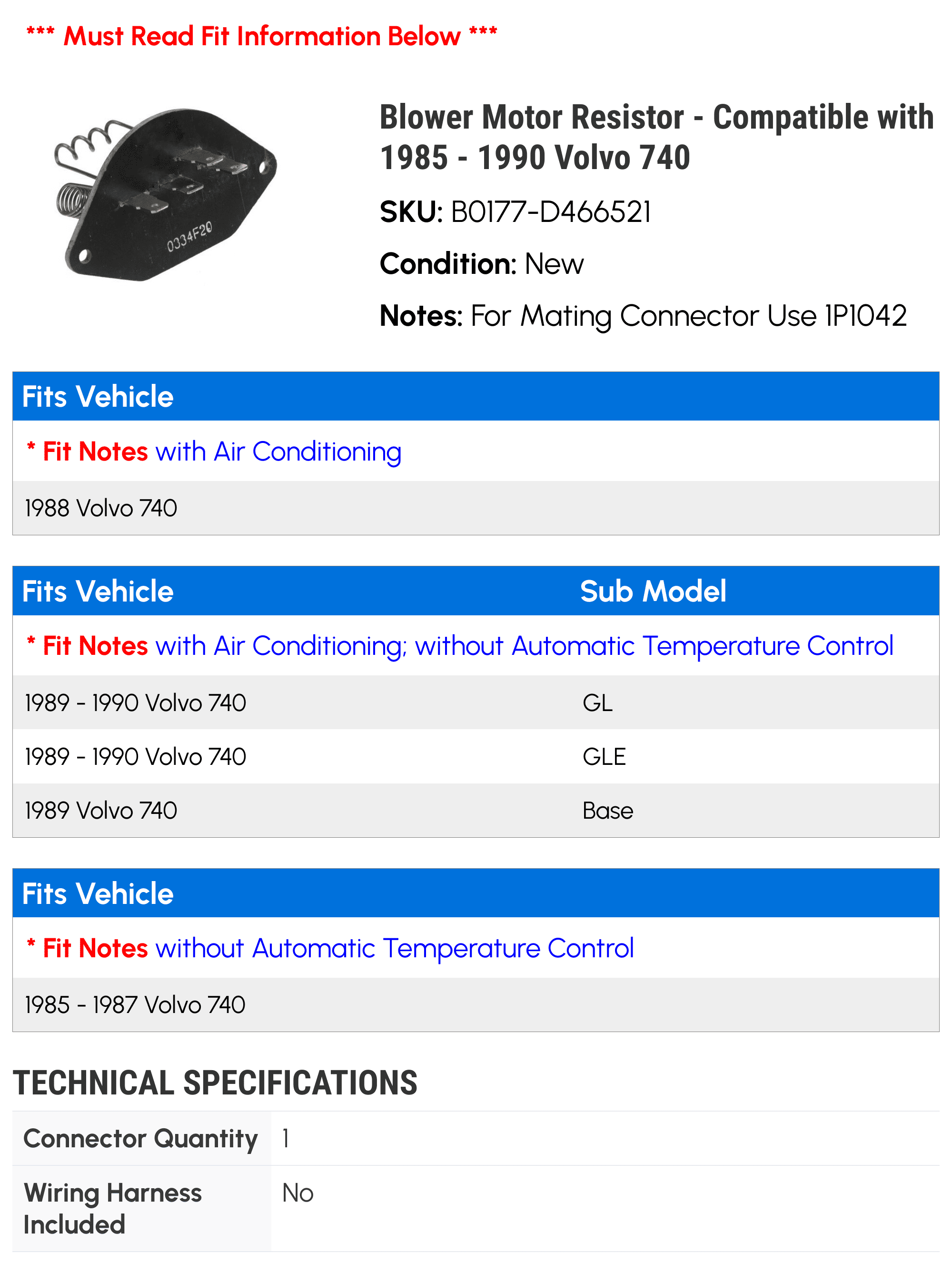 Blower Motor Resistor - Compatible with 1985 - 1990 Volvo 740 1986 1987 1988 1989