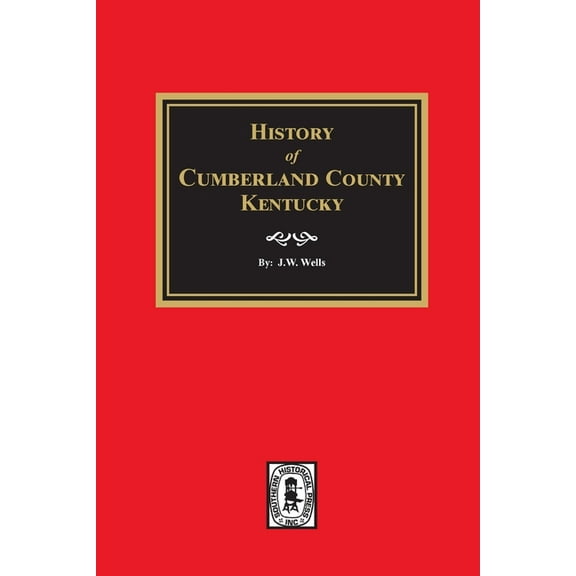 History of Cumberland County, Kentucky (Paperback)