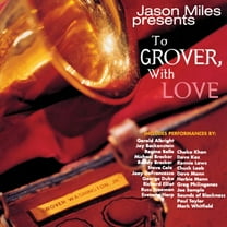 Jason Miles - To Grover with Love - Jazz - CD