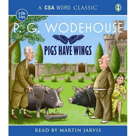 Winged Pig - CSA Word Classic: Pigs Have Wings (Audiobook)