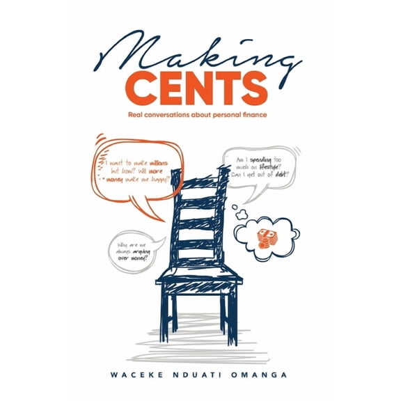 Making Cents: Real Conversations about personal finance