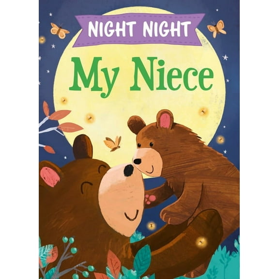 Night Night: Night Night My Niece (Hardcover)