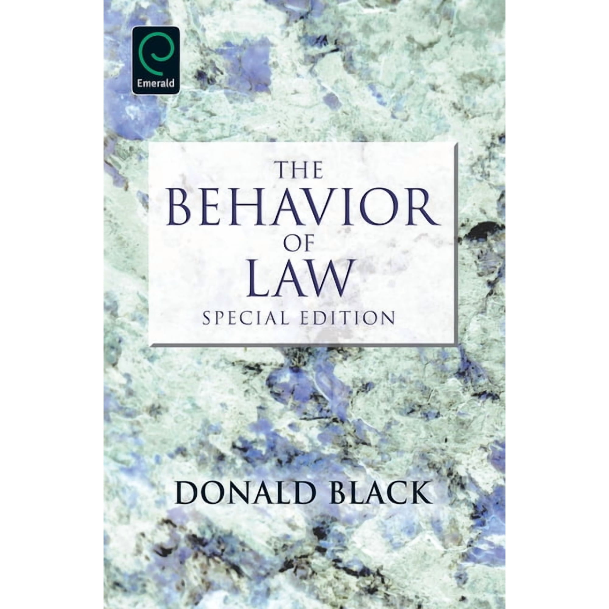 The Behavior of Law: Special Edition (Paperback)
