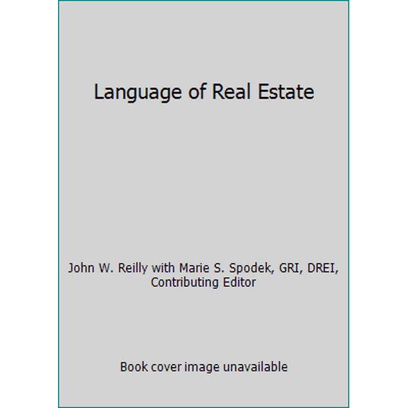 Pre-Owned Language of Real Estate (Paperback) 1427714800 9781427714800