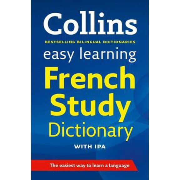 Pre-Owned Easy Learning French Study Dictionary with IPA (Collins Easy Learning French) (English and French Edition) (Paperback) 0007266898 9780007266890