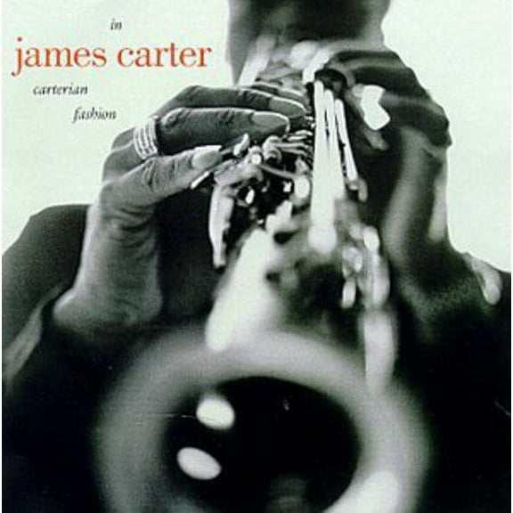 James Carter - In Carterian Fashion - Music & Performance - CD