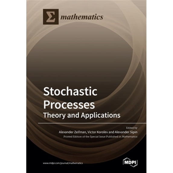 Pre-Owned Stochastic Processes: Theory and Applications (Paperback)