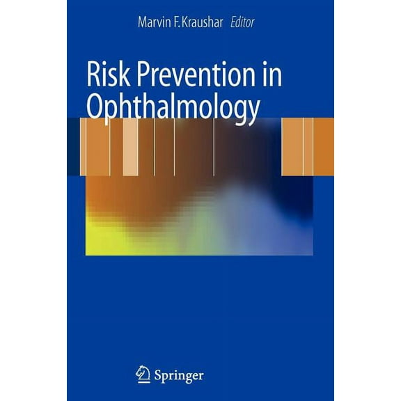 Risk Prevention in Ophthalmology, (Paperback)