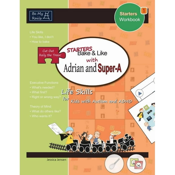 Starters Bake & Like with Adrian and Super-A: Life Skills for Kids with Autism and ADHD, (Paperback)