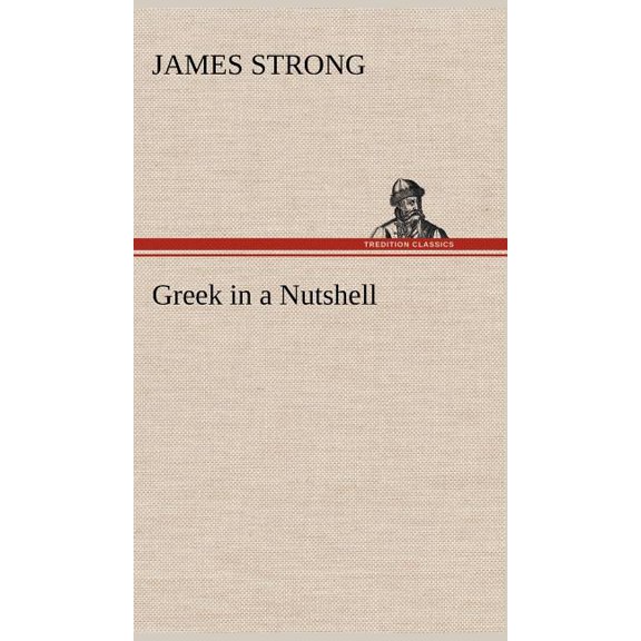 Greek in a Nutshell (Hardcover)