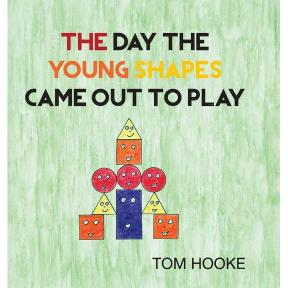 The Day the Young Shapes Came Out to Play, (Hardcover)