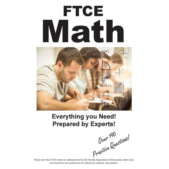 FTCE Math: Practice Test Questions for the FTCE Mathematics 6 - 12, (Paperback)