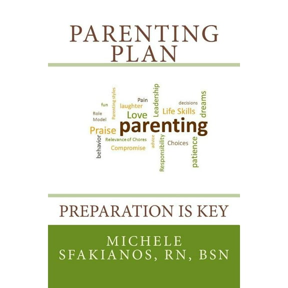 Parenting Plan: Preparation is Key (Paperback)