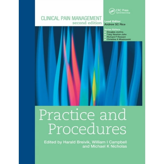 Clinical Pain Management: Practice and Procedures, (Paperback)